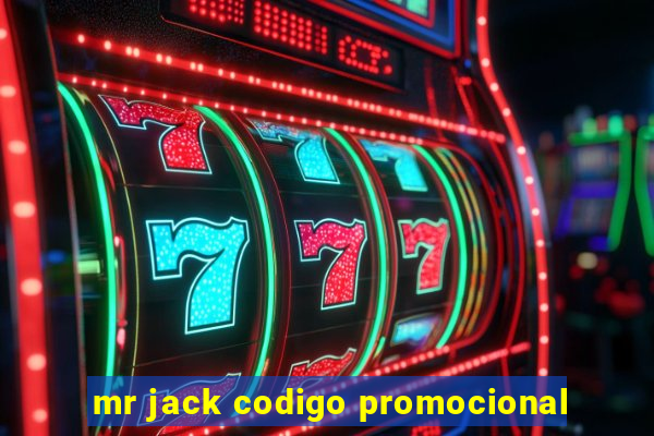 mr jack codigo promocional